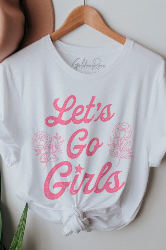 Lets Go Girls Tee